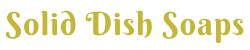 Solid Dish Soaps